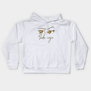 side eye tiktok meme design funny viral Kids Hoodie